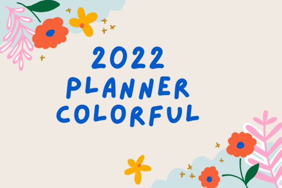 Download 2022 Planner Colorful I KDP - Plan Collection